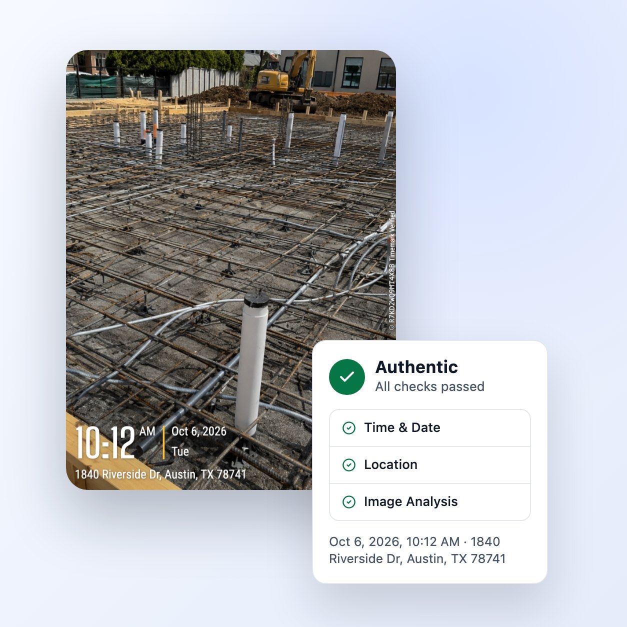 A subcontractor's job site photo of rebar and pipes before a concrete pour, next to a Timemark verification result that says Authentic